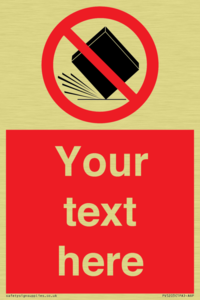 Custom Do Not Drop Sign